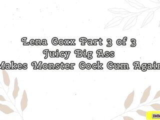 Soaked Large Butt Of Lena Coxx Makes Monster Penis Cum Afresh – Amoral Family 4k