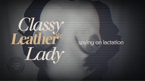 Spying lactation