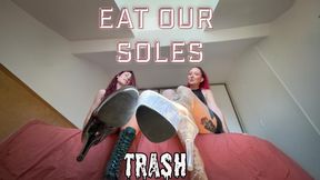 Eat Our Soles, Trash — ft. Miss Jou