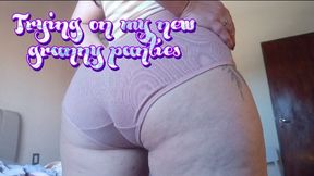 Trying on my new granny panties