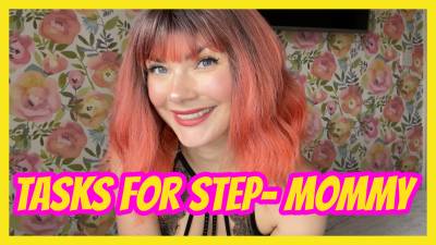 Step-Mommys Written Tasks To Melt Your Mind