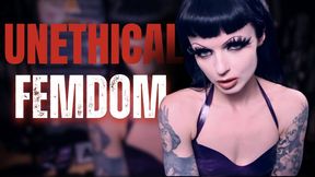 Unethical Femdom