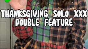 SOLO XXX THANKSGIVING DOUBLE FEATURE