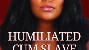 Humiliated Cum Slave - Bella Trixxx CEI Humiliation Audio Erotica