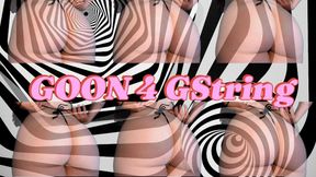 GOONING LOOP | Extreme G-String Relapse