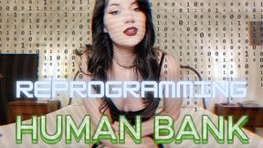 REPROGRAMMING - Human Bank
