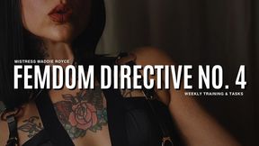 Femdom Directive: Week 4 - Weekly Submissive Assignment & Obedience Training