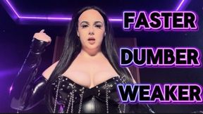 Faster dumber weaker