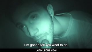 LatinLeche - Hetero Boy Blowing my Shaft in Night Vision