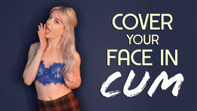 Cover Your Face in Cum- Gabie