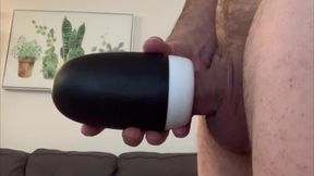 Cum as Lube Pocket Striker and New Toy Combo