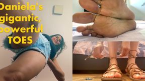 Daniela's powerful, gigantic toes 4k