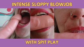 Intense Sloppy Blowjob with Spit Play
