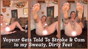 Voyeur Gets Told To Stroke & Cum to my Sweaty, Dirty Feet - Dessa Cado - Sweat Fetish - Dildo Fucking - FemDom - Humiliation - Roleplay