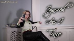 Ignored As I Tease you