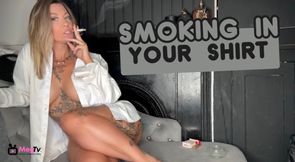 Smoking in your shirt
