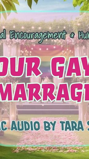 Audio Only - Our Gay Marriage