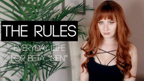 The Rules: Everyday Life For Beta "Men"
