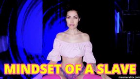 MINDSET OF A SLAVE