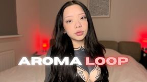 Aroma Sniffing Loop