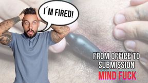 From Office to Submission | Mind fuck - Lalo Cortez