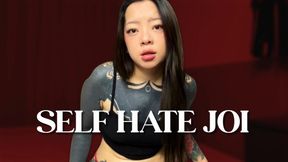 Self Hate JOI