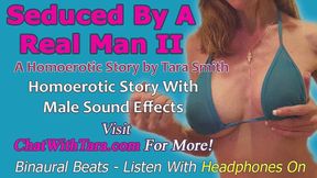 AUDIO ONLY - Seduced by a real man part 2 - a homoerotic audio story