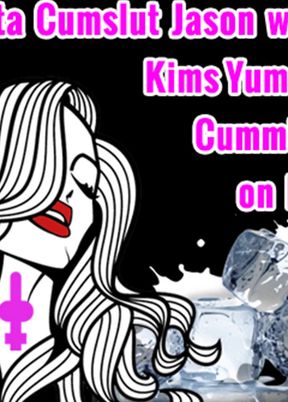 AUDIO ONLY - Beta cumslut Jason with Kims yummy cummies on ice