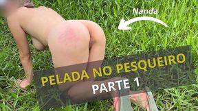 pelada no pesqueiro e no mato - parte 1