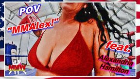 POV - MMAlex!