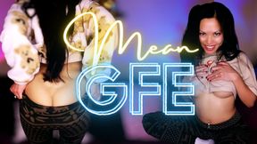 Mean Girlfriend Experience