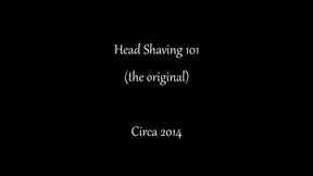 Head Shaving 101: 2014