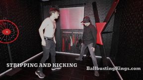 Stripping and Kicking