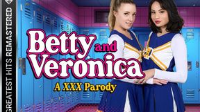 ”Riverdale: Betty & Veronica A XXX Parody Remastered”