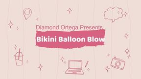 Bikini Balloon Blow