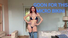 GOON FOR THIS MICRO BIKINI