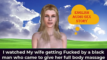 I watched My wife getting Fucked by a black man who came to give her full body massage - English Audio Sex Story