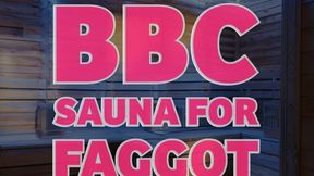 BBC Sauna For Faggot Fetish Erotic Audio Encouraged Sissification and Submission