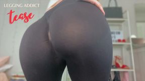 Legging Addict Tease