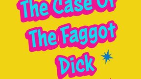 The Case Of The Faggot Dick Humiliation Audio Only Bi Encouragement