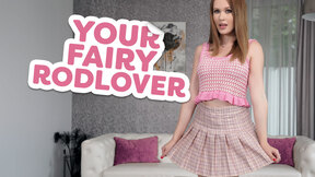 Your Fairy Rodlover