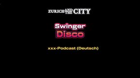 In the Swiss Swinger Disco XXX-podcast (in German)