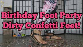 Birthday Foot Party Dirty Confetti Feet Worship