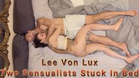 Lee Von Lux Is A Sensual Cuddle Slut Too