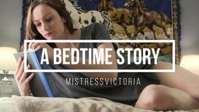 A Bedtime Story with MistressVictoria (EROTIC NUDE) (BEST FRIENDS)