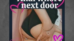 Anal Whore Next Door - A Naughty Kaylee Audio
