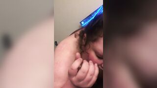 teen year older BBW give an extreme and sloppy fellatio to a friend (m1cahr4y on OF!!)