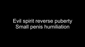 Reverse puberty penis shrinking evil spirit curse