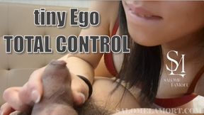 Tiny Ego TOTAL CONTROL