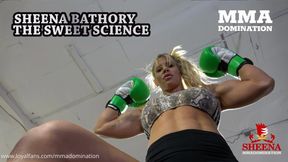 Sheena Bathory the Sweet Science POV Beatdown